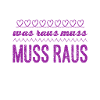 lass es raus