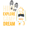 Hike explore camp dream