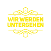 untergehen