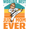 World's Judo Mom ever
