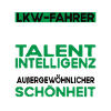 Lkw fahrer Bescheiden - Lustiger Spruch