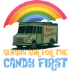 Candy First Humour Tee