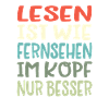 LESEN ist wie fernsehen