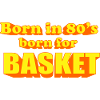 né pour BASKET 80's