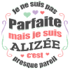 ALIZÉE PARFAITE - PRENOM ALIZÉE