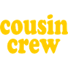 Cousin crew