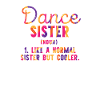 dancing sister noun funny dancing
