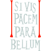 Si Vis Pacem Para Bellum