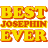 Josephin First Name Funny Gift
