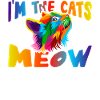 I'm the cats meow