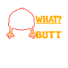 Funny Guess What? Chicken Butt!