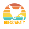 Funny Guess What? Chicken Butt!