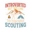 Introvert's Scouting Passion: Discussion Ready