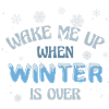 Réveille-moi quand l’hiver est fini