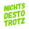 allem zum Trotz