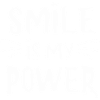Smile is my power