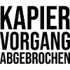 Kapiervorgang abgebrochen