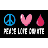Peace Love Donate Blood Donation