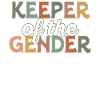 Keeper Of The Gender