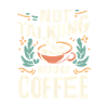 Not Talking before Coffee