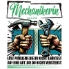 Mechanikerin Beruf mit lustigen Spruch
