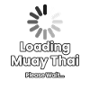 Loading Muay Thai Please Wait