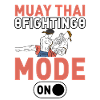 Muay Thai Fighting Mode on