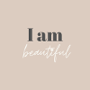 I am beautiful