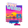 Stay Weird