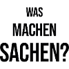 Was machen Sachen
