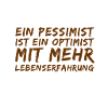 ein pessimistischer Optimist