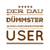 dümmster User