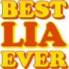 Lia First Name Funny Gift