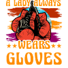 A Lady always wears Gloves