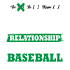 Baseball My serious relationship funny