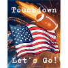 Touchdown - Let's Go!