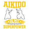 Aikido is my Superpower