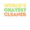 World's Okayest Cleaner Housekeeping