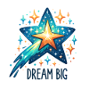 Dream Big - Shooting Star Illustration