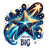 Dream Big - Shooting Star Illustration