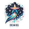 Dream Big - Shooting Star Illustration