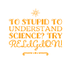 try religion