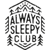 Always sleepy club