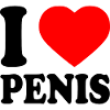 I love penis