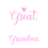 Great Grandma Gifts