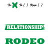 Rodeo My serious relationship funny