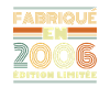 Fabriqué En 2006 Édition Limitée