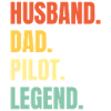 Husband Dad Pilot Legend