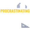 Architects Construction Creativity Procrastination