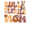 Bullterrier Groovy Bull Terrier Mom